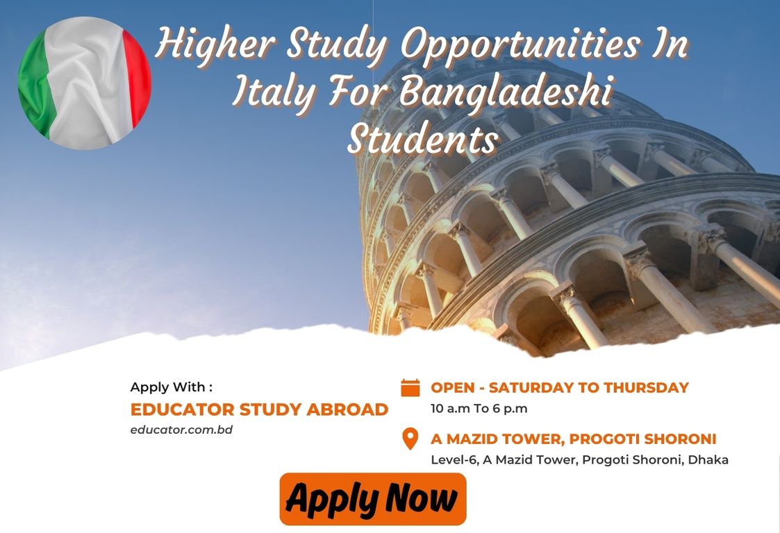 Read more about the article Certainly! Here’s a detailed description of higher study opportunities in Italy for Bangladeshi students